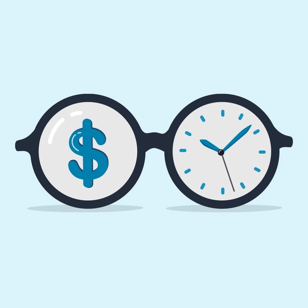Light blue background, illustration of large eyeglasses that feature a dollar sign in the left lens and a clock face in the right lens. Colors of blue and white.